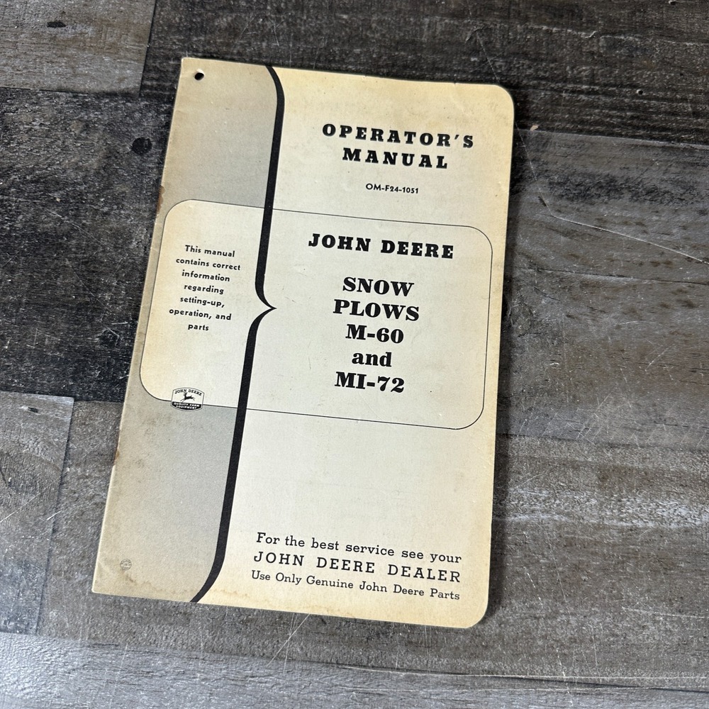 Vintage Operator's Manual OM-F24-1051 John Deere Snow Plows M-60 and MI-72